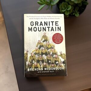 Granite Mountain by Brendan McDonough: Softcover Book